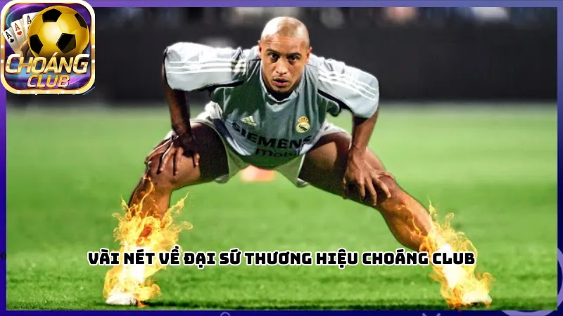 Vài nét về đại sứ thương hiệu Choáng club Vài nét về đại sứ thương hiệu Choáng club